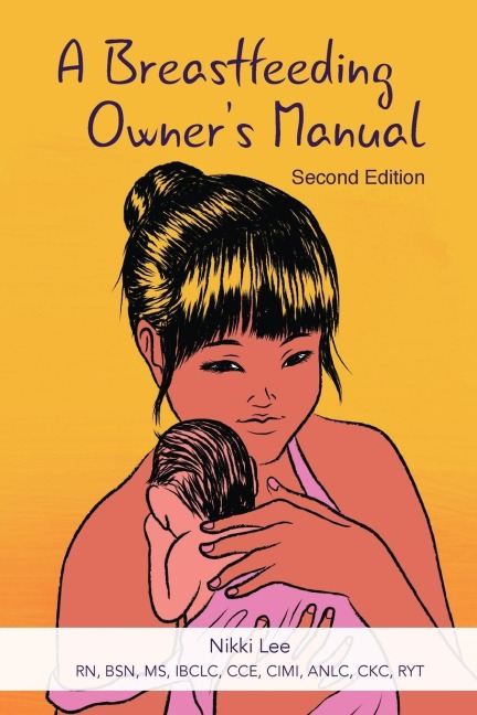 A Breastfeeding Owners Manual