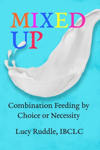 Mixed Up Combination Feeding by Choice Or Necessity