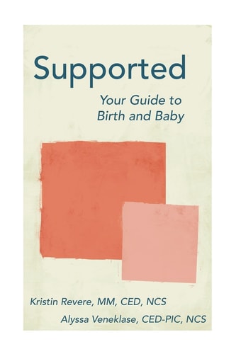 Supported Your Guide to Birth and Baby