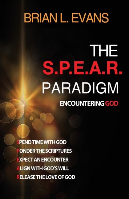 The  S.P.E.A.R. Paradigm: Encountering God
