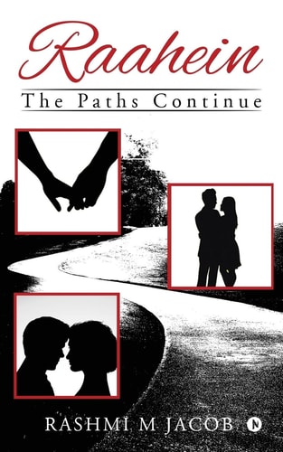 Raahein... The Paths Continue