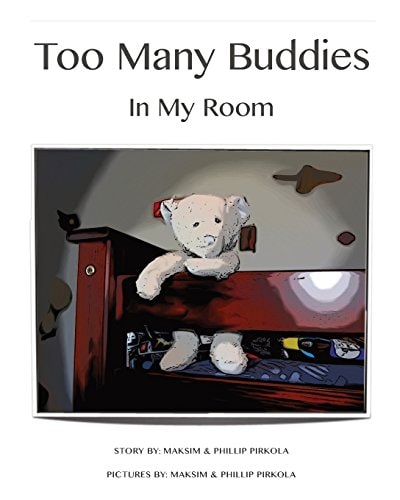Too Many Buddies In My Room