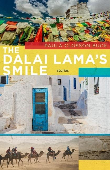 The Dalai Lamas Smile: Stories