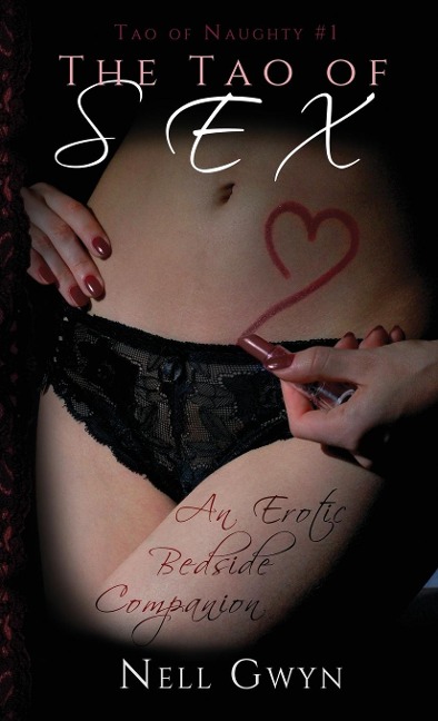 The Tao of Sex An Erotic Bedside Companion