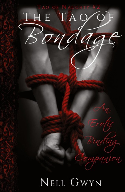 The Tao of Bondage An Erotic Binding Companion