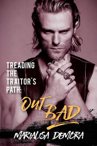 Treading the Traitor's Path Out Bad