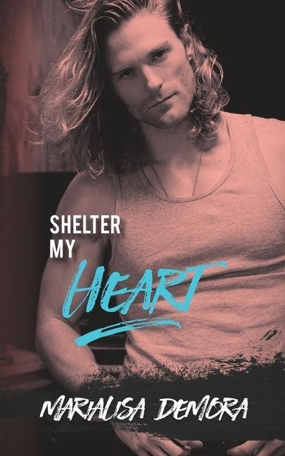 Shelter My Heart Neither This Nor That MC Series