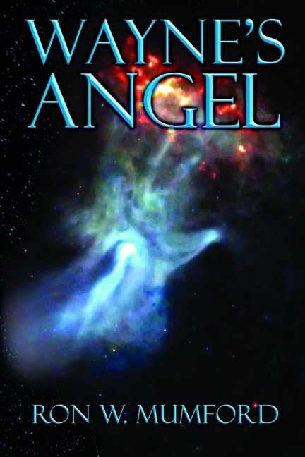 Wayne's Angel: Trilogy Book One