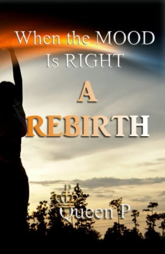 When The Mood Is Right A Rebirth