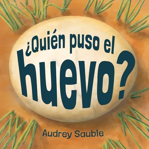 ¿Quien Puso El Huevo?