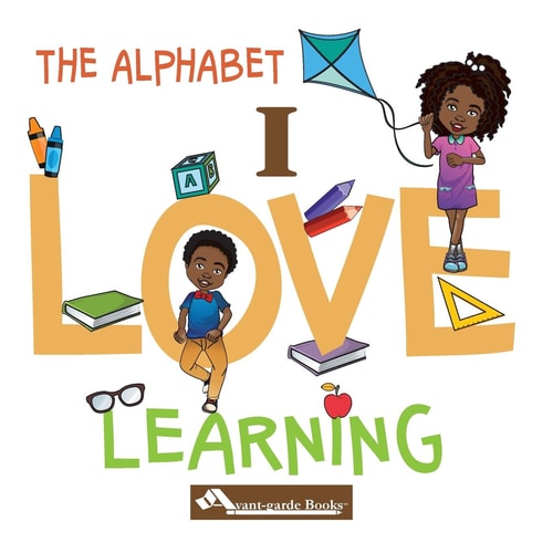 I Love Learning The Alphabet