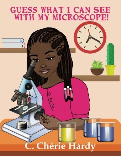 Guess What I Can See with My Microscope! Girl Version