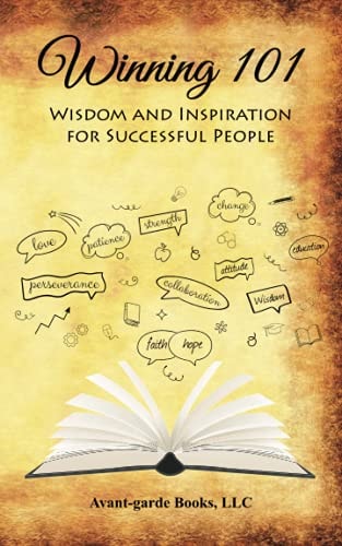 Winning 101 Wisdom and Inspiration for Successful People