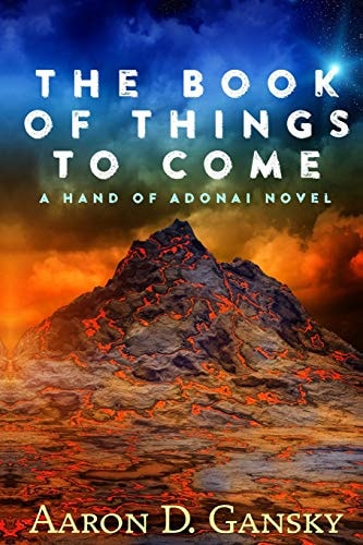 The Book of Things To Come The Hand of Adonai