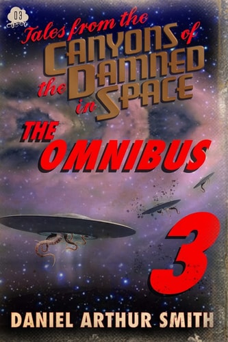 Tales from the Canyons of the Damned Omnibus No. 3