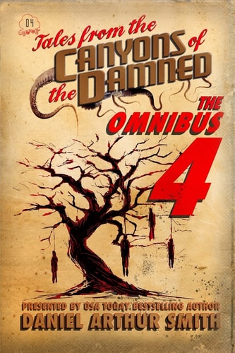 Tales from the Canyons of the Damned Omnibus No. 4: Color Edition