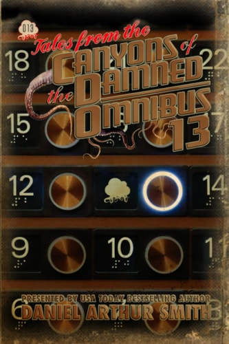 Tales from the Canyons of the Damned Omnibus 13