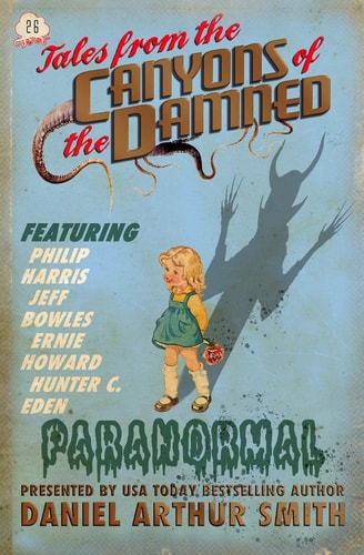 Tales from the Canyons of the Damned No. 26