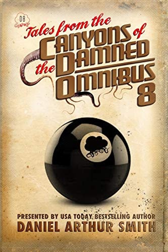 Tales from the Canyons of the Damned Omnibus 8