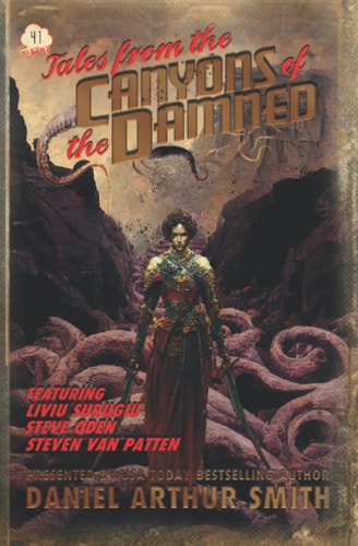 Tales from the Canyons of the Damned No. 41