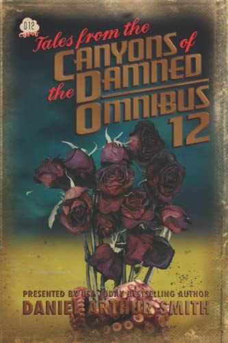 Tales from the Canyons of the Damned Omnibus 12