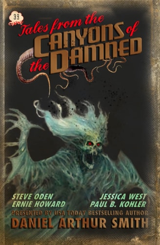 Tales from the Canyons of the Damned No. 39