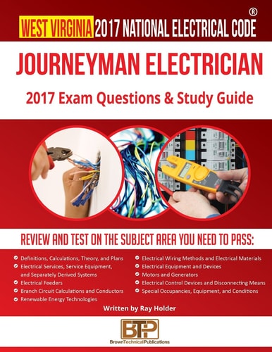 West Virginia 2017 Journeyman Electrician Study Guide