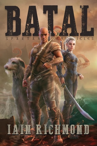 Batal Volume I of the Spartan Chronicles