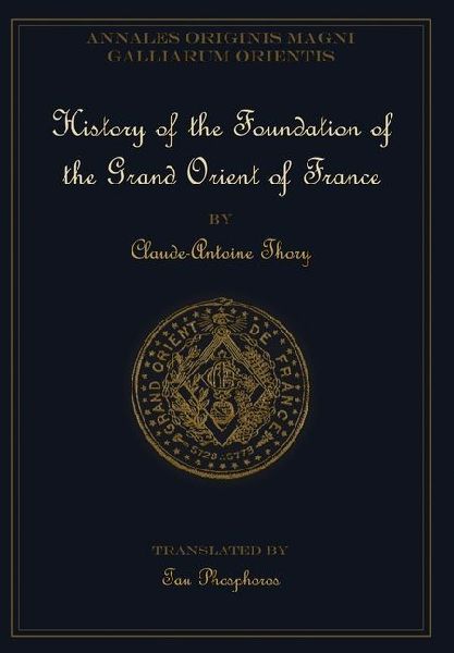 History of the Foundation of the Grand Orient of France