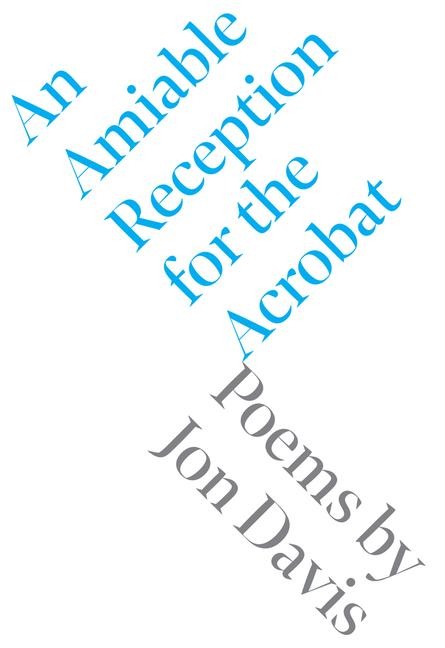 An Amiable Reception for the Acrobat