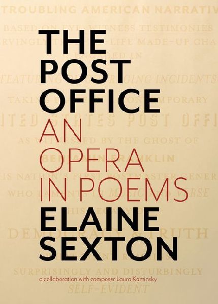 The Post Office: An Opera in Poems