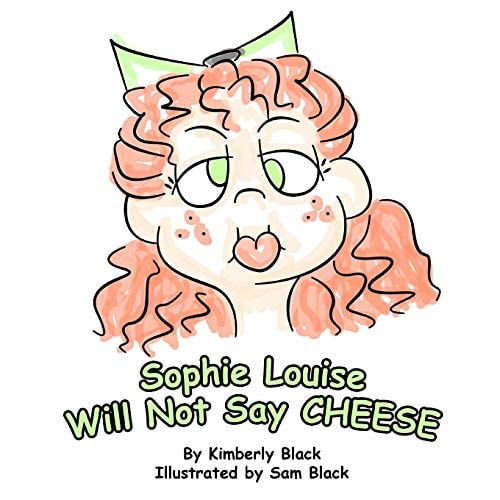 Sophie Louise Will Not Say CHEESE