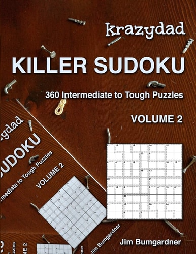Krazydad Killer Sudoku Volume 2 360 Intermediate to Tough Puzzles