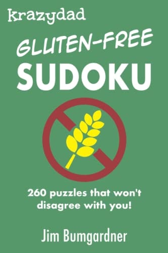 Krazydad Gluten-free Sudoku 260 Puzzles that Won't Disagree with You!