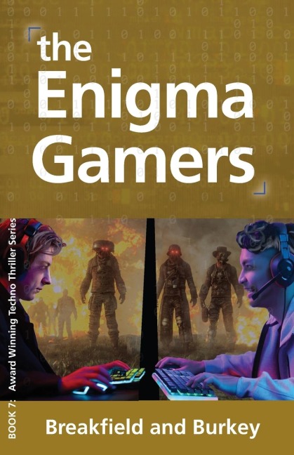 The Enigma Gamers: The Enigma Series-Book 7