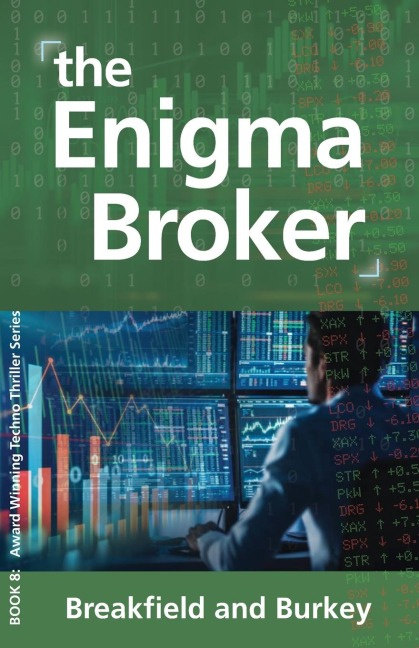 The Enigma Broker: The Enigma Series-Book 8