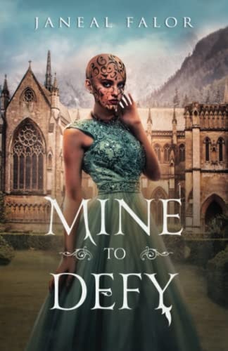 Mine to Defy