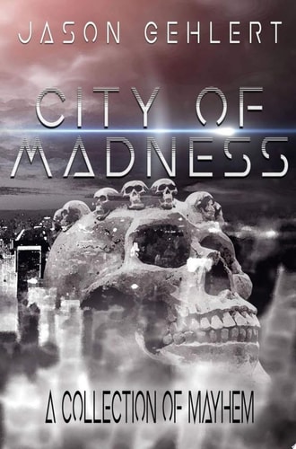 City of Madness