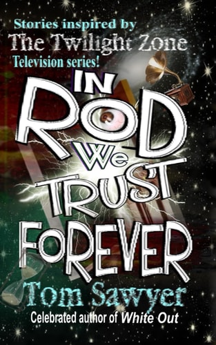 In Rod We Trust Forever