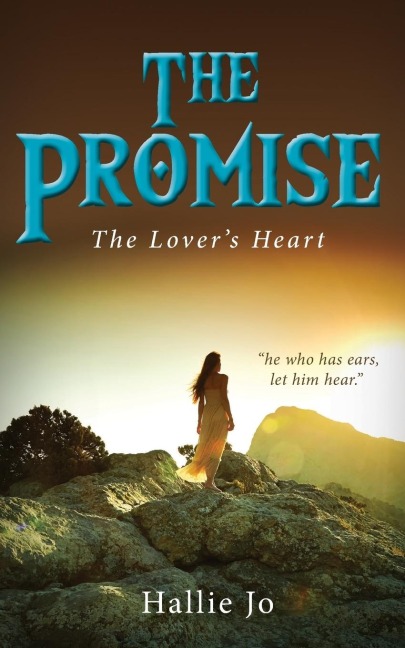 The Promise: The Lovers Heart