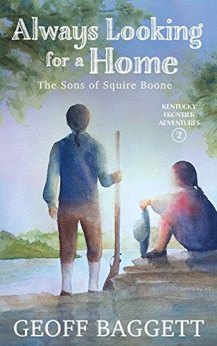 Always Looking for a Home The Sons of Squire Boone