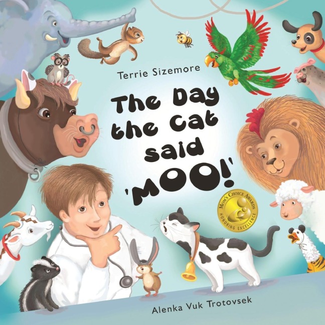 The Day the Cat Said MOO