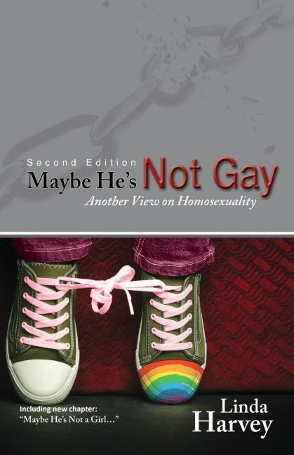Maybe Hes Not Gay -- Second Edition