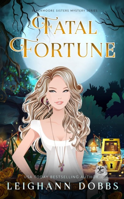 Fatal Fortune