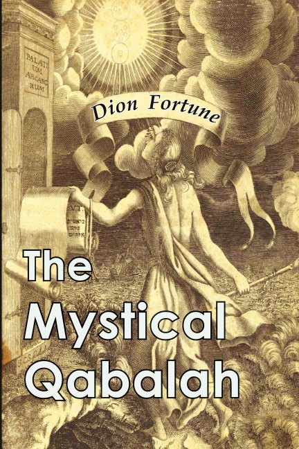 The Mystical Qabalah