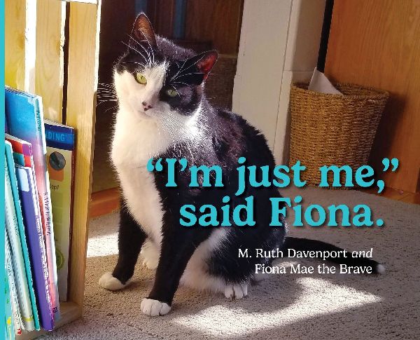 Im just me, said Fiona.