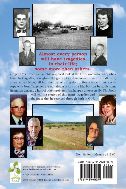 Tragedy to Grace: A personal history of perseverance and growth through God