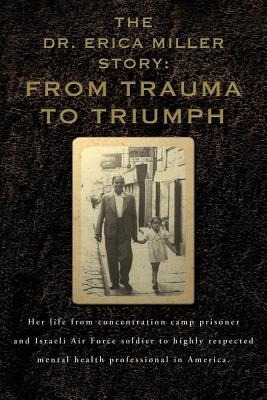 The Dr. Erica Miller Story: From Trauma to Triumph