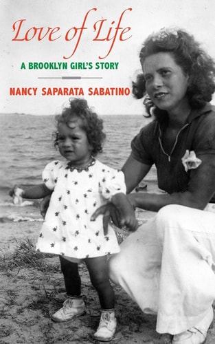 Love of Life A Brooklyn Girl's Story