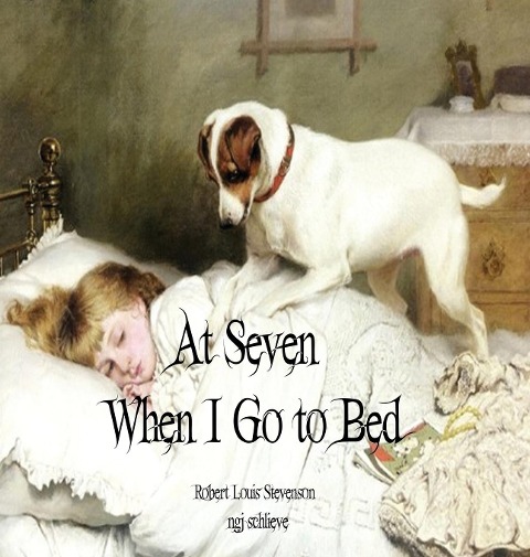 At Seven When I Go to Bed: Bed in Summertime